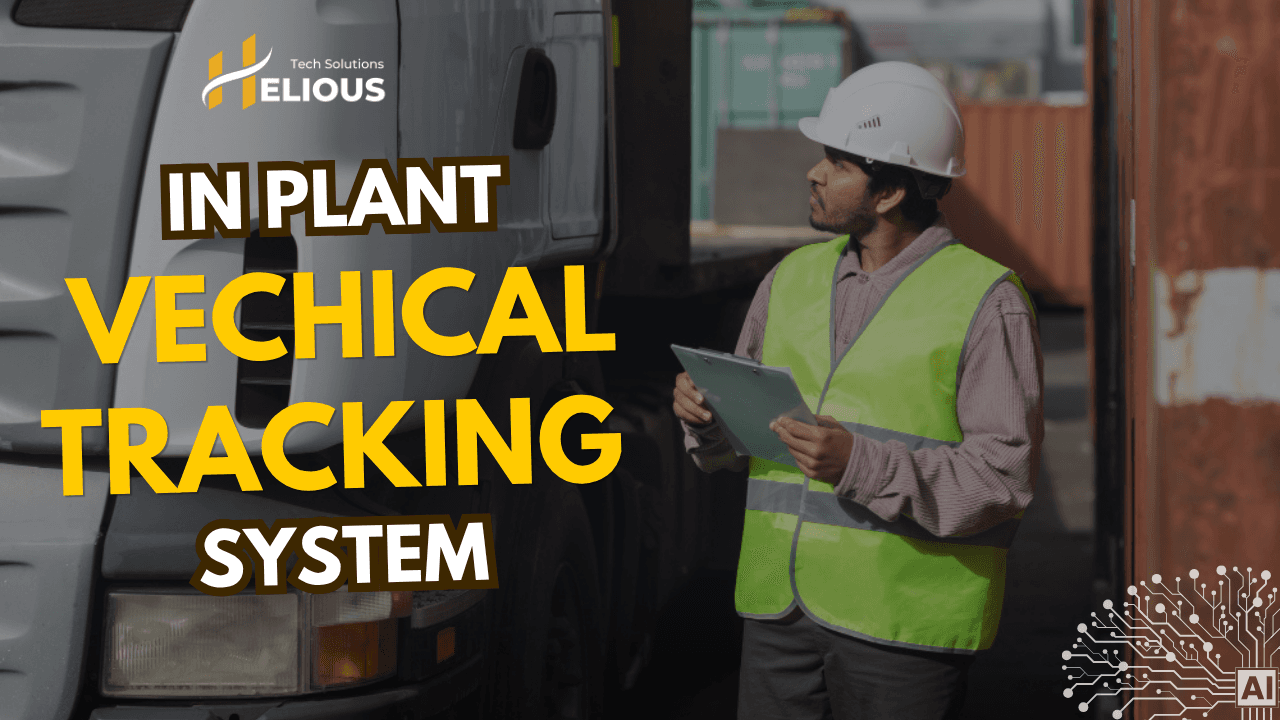 Smart AI-Based Vehicle Tracking System Using RFID, ANPR & More | Helious Tech Solutions